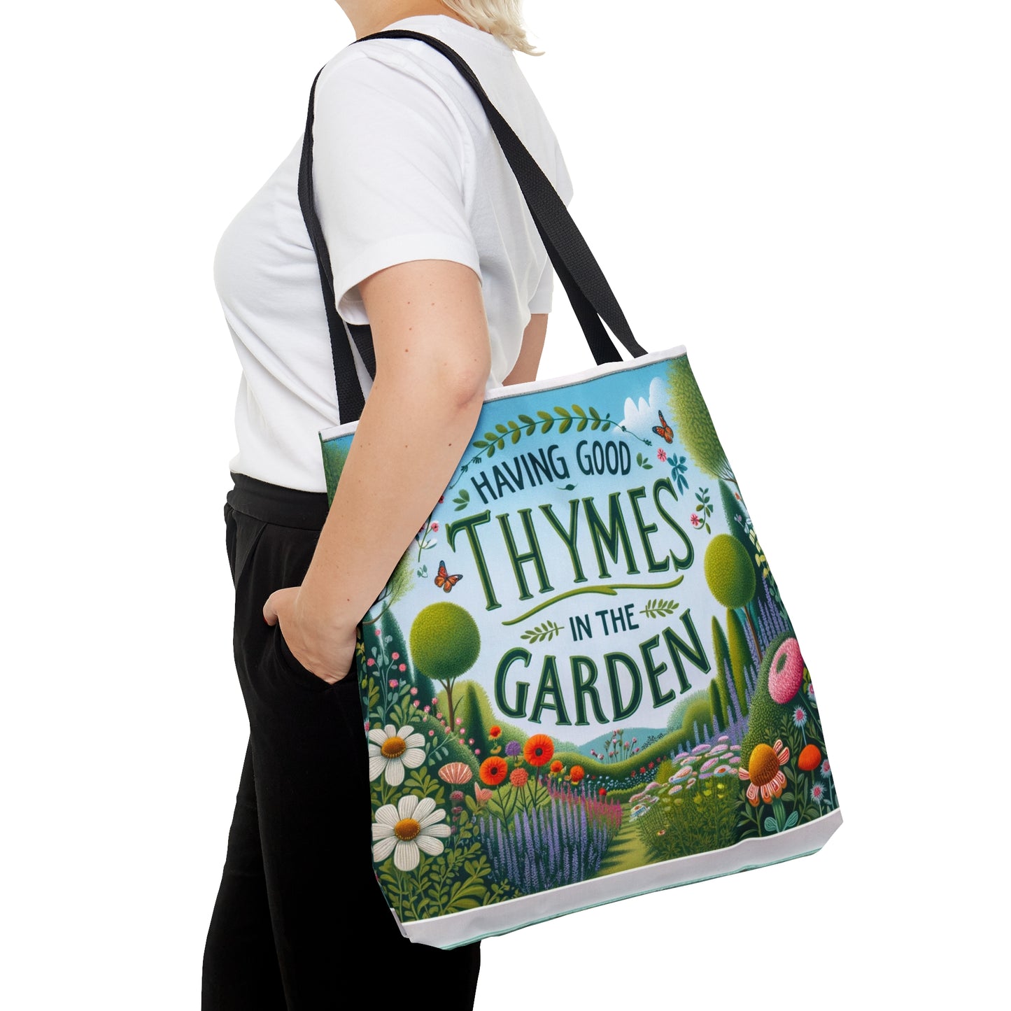 Tote Bag - Having Good Thymes in the Garden