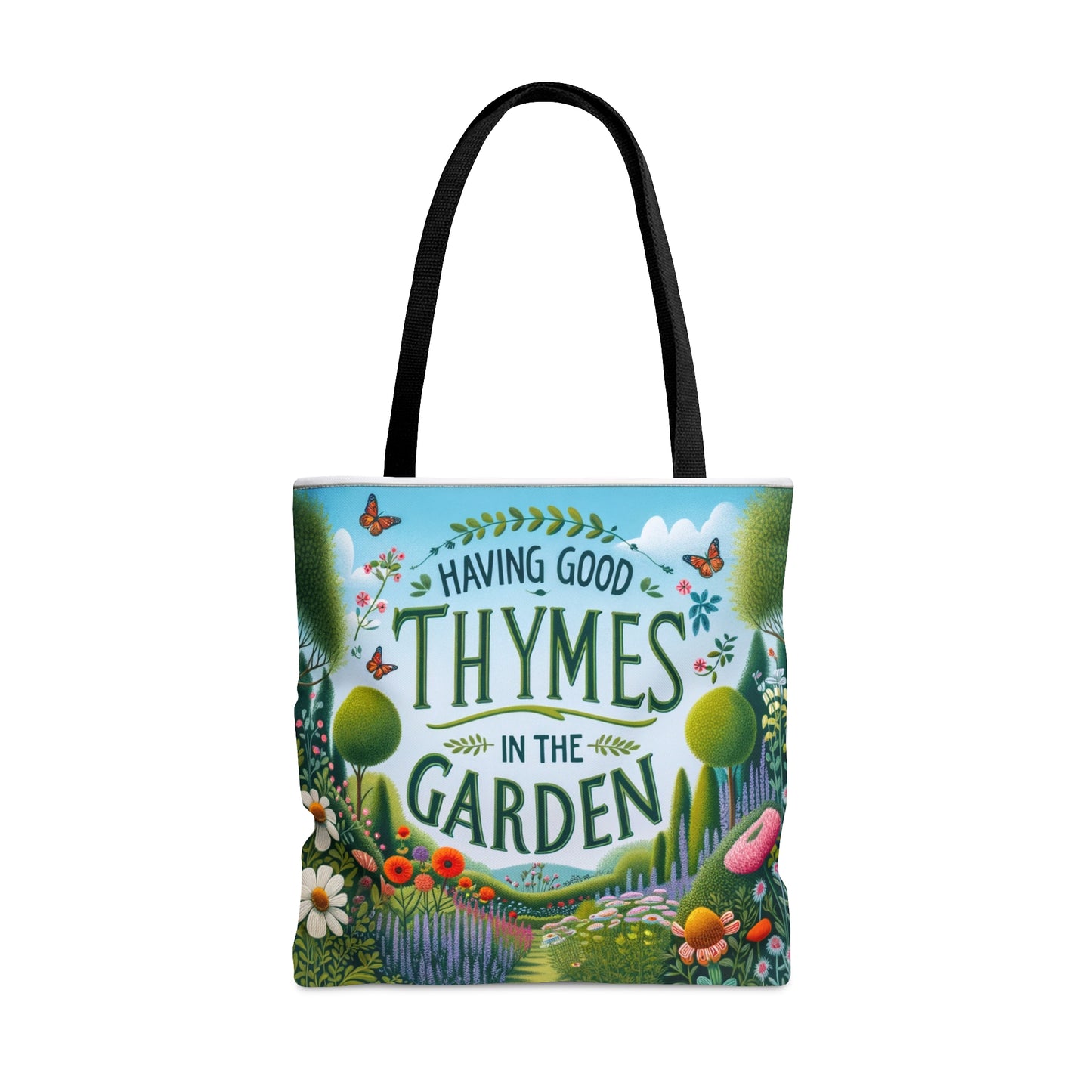 Tote Bag - Having Good Thymes in the Garden